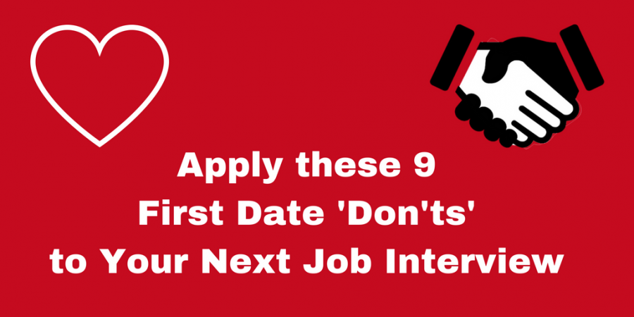 apply-these-9-first-date-don-ts-to-your-next-job-interview