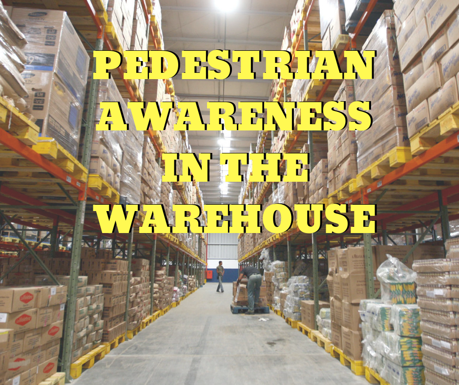 Pedestrian Awareness In The Warehouse Breakaway Staffing